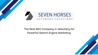 Why Seven Horses is Considered the Best SEO Company in Velachery
