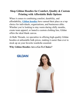 Shop Gildan Hoodies for Comfort, Quality & Custom Printing with Affordable Bulk Options
