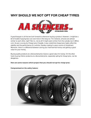 WHY SHOULD WE NOT OPT FOR CHEAP TYRES