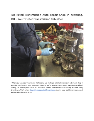 _Top-Rated Transmission Auto Repair Shop in Kettering, OH – Your Trusted Transmission Rebuilder