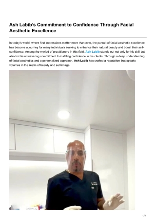 Ash Labib’s Commitment to Confidence Through Facial Aesthetic Excellence