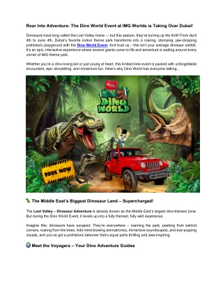 Dinosaur Mania Why Everyone’s Talking About the IMG Worlds Dino Event