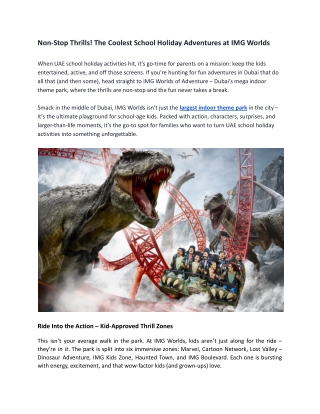 Non-Stop Thrills! The Coolest School Holiday Adventures at IMG Worlds