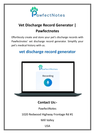 Vet Discharge Record Generator