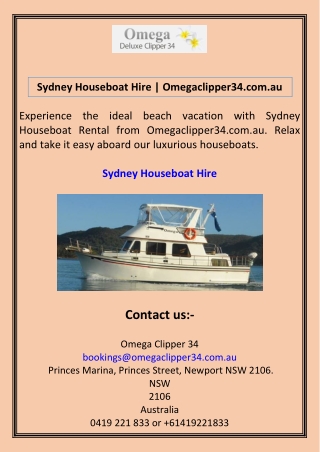 Sydney Houseboat Hire  Omegaclipper34.com.au