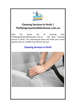 Cleaning Services In Perth  Theflyingcarpetandtilecleaner.com.au