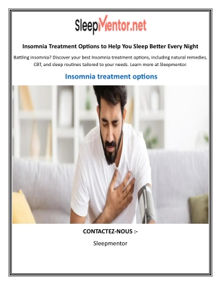 Insomnia Treatment Options to Help You Sleep Better Every Night