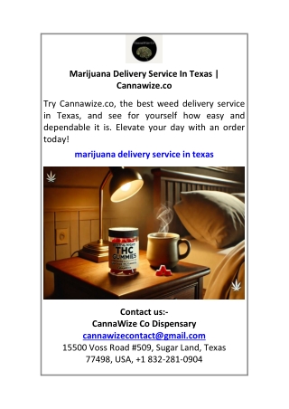 Marijuana Delivery Service In Texas Cannawize.co