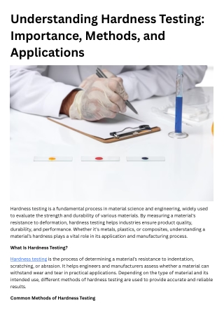 Understanding Hardness Testing Importance, Methods, and Applications