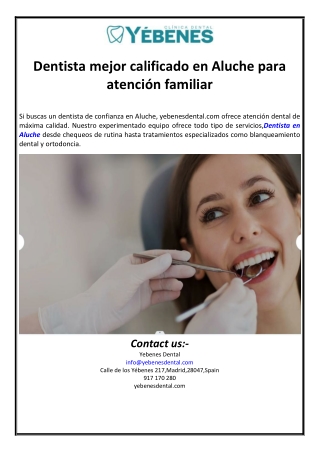 Dentista mejor calificado en Aluche para atención familiar