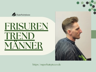 Frisuren Trend Männer | Superhairpieces