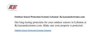 Outdoor Sensor Protection Systems Lebanon Ke.karamelectronics.com