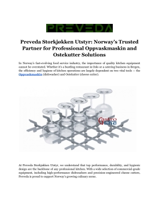 Preveda Storkjøkken Utstyr_ Norway’s Trusted Partner for Professional Oppvaskmaskin and Ostekutter Solutions