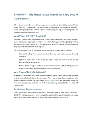 SKINTOP® The Handy Cable Glands for Fast, Secure Connections