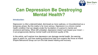Can Depression Be Destroying Mental Health