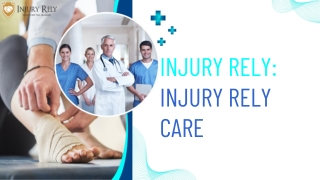 Injury Rely - Injury Rely Care