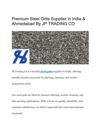 Premium Steel Grits Supplier in India & Ahmedabad By JP TRADING CO