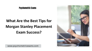 What Are the Best Tips for Morgan Stanley Placement Exam Success?