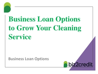 Business Loan Options to Grow Your Cleaning Service