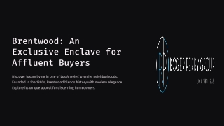 Brentwood Real Estate For Affluent Buyers