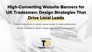 High-Converting Website Banners for UK Tradesmen Design Strategies That Drive Local Leads