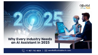 Why Every Industry Needs an AI Assistant in 2025