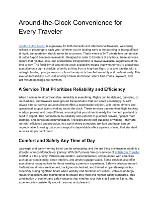 Around-the-Clock Convenience for Every Traveler