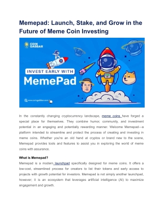Memepad_ Launch, Stake, and Grow in the Future of Meme Coin Investing