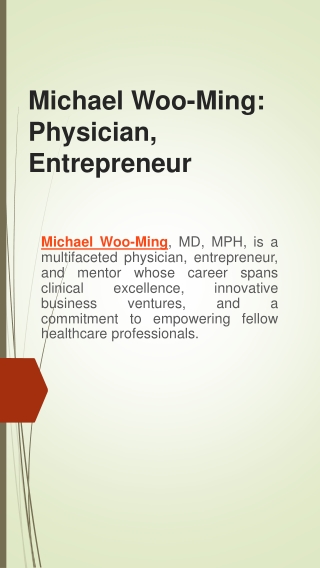 Michael Woo-Ming Physician Entrepreneur