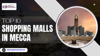 Top 10 Shopping Malls In Mecca