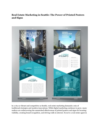 Real Estate Marketing in Seattle: The Power of Printed Posters and Signs