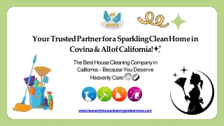 Your Trusted Partner for a Sparkling Clean Home in Covina & All of California! ✨
