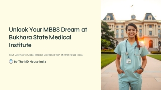 Exploring MBBS Opportunities at Bukhara State Medical Institute