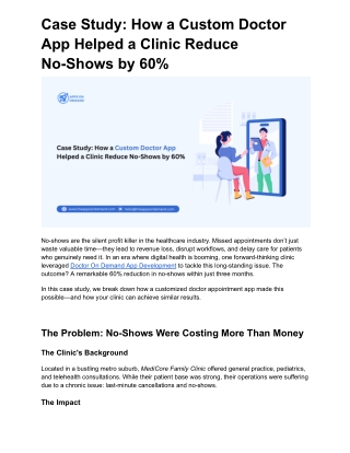 Case Study_ How a Custom Doctor App Helped a Clinic Reduce No-Shows by 60%