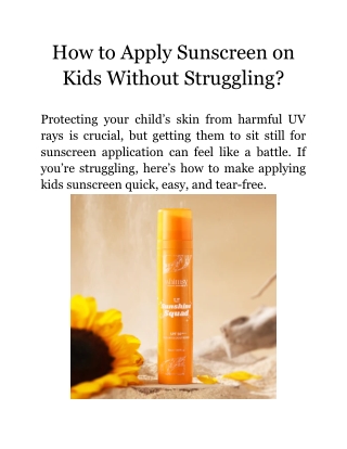 How to Apply Kids Sunscreen Quickly and Tear-Free?
