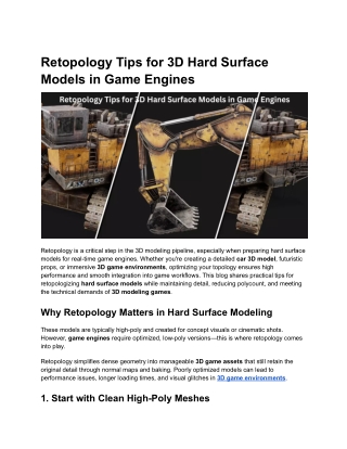 Retopology Tips for Hard Surface 3D Models in Game Engines