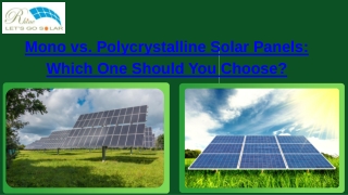 Mono vs. Polycrystalline Solar Panels Which One Should You Choose?
