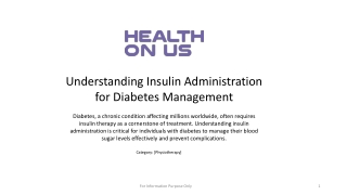 The Role of Insulin in Diabetes Management
