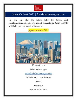 Japan Outlook 2025 | Asiafundmanagers.com
