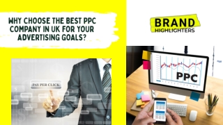 Why Choose the Best PPC Company in UK for Your Advertising Goals