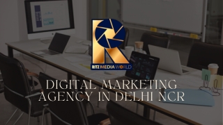 Boost Your Brand with a Leading Digital Marketing Agency in Delhi NCR