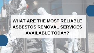 Modern Methods for Hazardous Fiber Removal