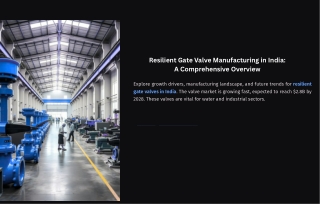 Resilient-Gate-Valve-Manufacturing-in-India-A-Comprehensive-Overview.pdf