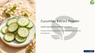 Your Trusted Botanical Ingredient: Cucumber Extract Powder