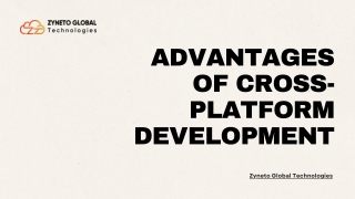 Advantages of Cross-Platform Development