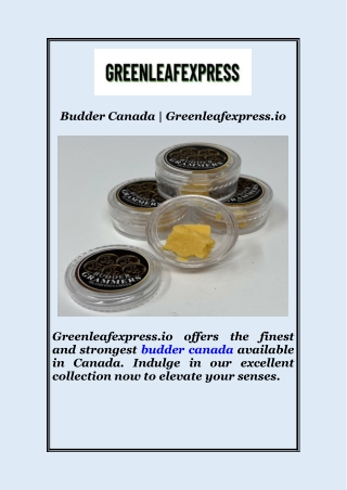 Budder Canada | Greenleafexpress.io