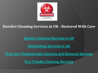 Derelict Cleaning Services in UK - Restored With Care