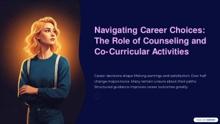 Navigating-Career-Choices-The-Role-of-Counseling-and-Co-Curricular-Activities