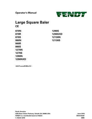 Fendt 870N 870R 870S 990N 990R 990S 1270N 1270S 1290N 1290S 1290NXD 1290SXD 12130N 12130S Large Square Baler Operator Ma