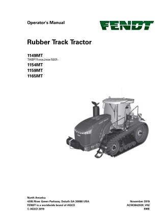 Fendt 1149MT 1154MT 1159MT 1165MT Rubber Track Tractor Operator Manual Instant Download (Part No. ACW3842930_V02)